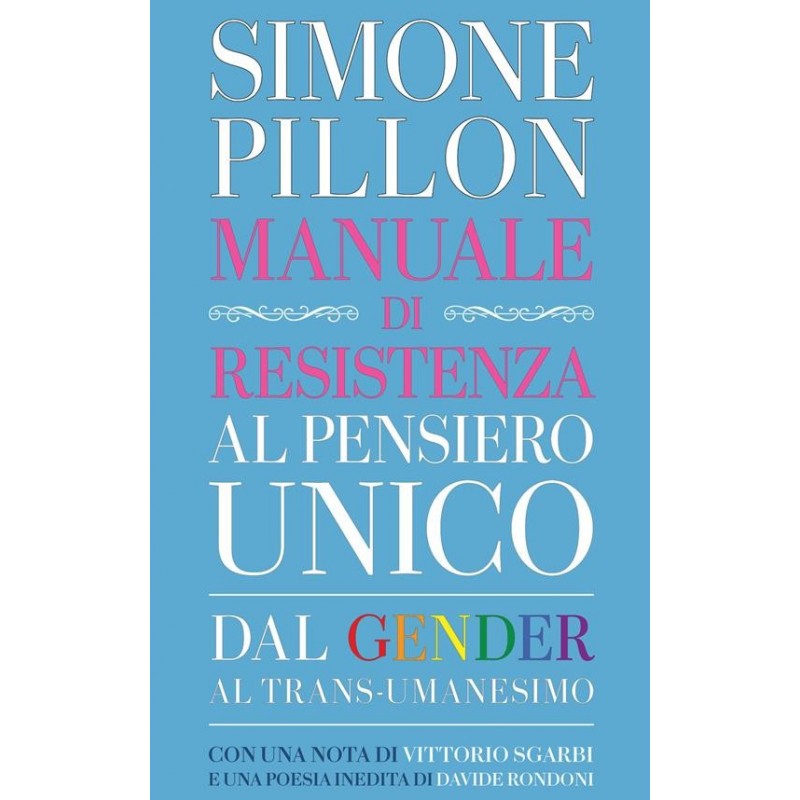 Avv. Simone Pillon "Manuale di resistenza al pensiero unico"